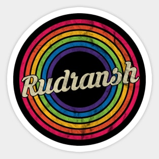 Rudransh - Retro Rainbow Faded-Style Sticker